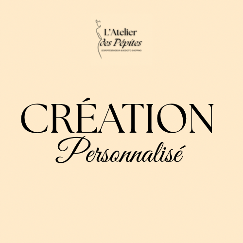 Création Personnalisée